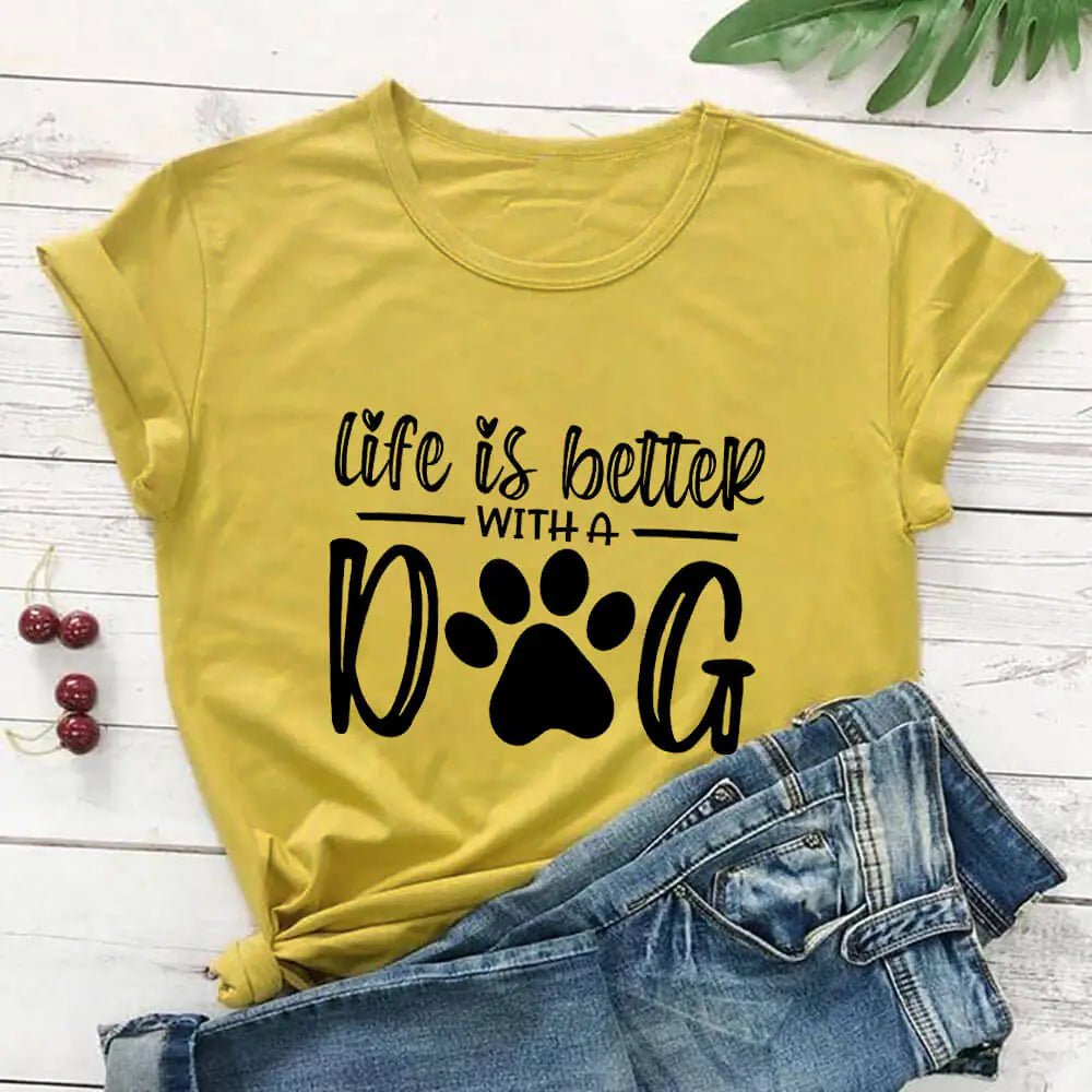 Life Is Better With A Dog Shirt - Furry Family Faves