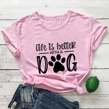 Life Is Better With A Dog Shirt - Furry Family Faves