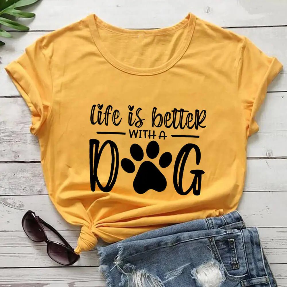 Life Is Better With A Dog Shirt - Furry Family Faves