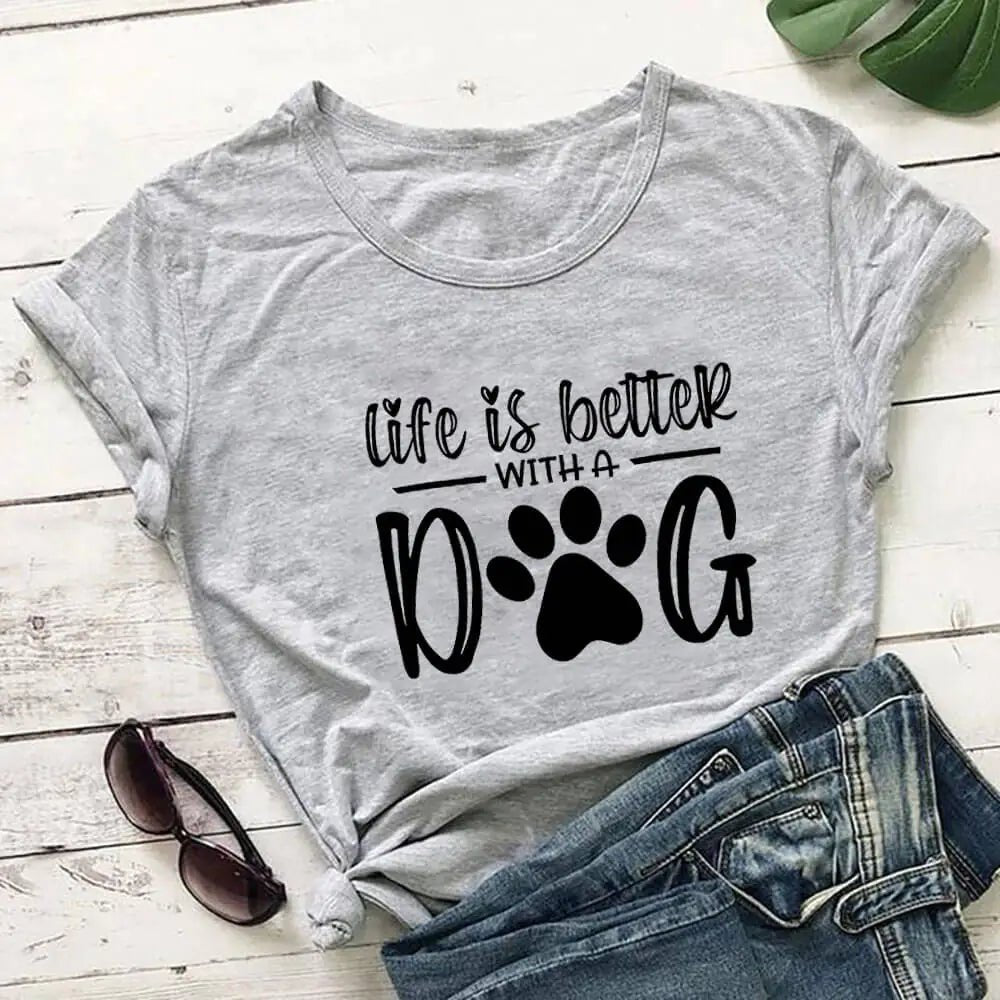 Life Is Better With A Dog Shirt - Furry Family Faves